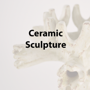Ceramic Sculpture